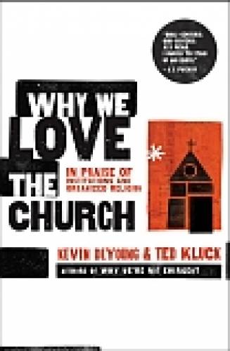 Why We Love the Church