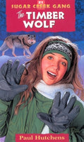 Timber Wolf: Sugar Creek Gang