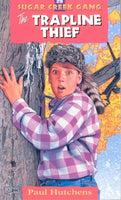Trapline Thief: Sugar Creek Gang