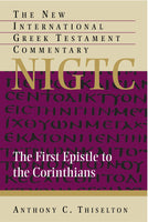 1 Corinthians: New International Greek Testament Commentary