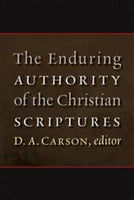 Enduring Authority of the Christian Scriptures