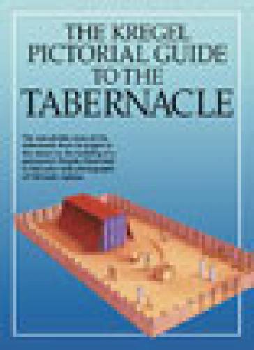 Pictorial Guide to the Tabernacle