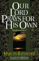 Our Lord Prays For His Own