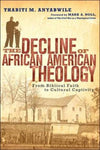 Decline of African American Theology
