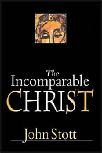 Incomparable Christ