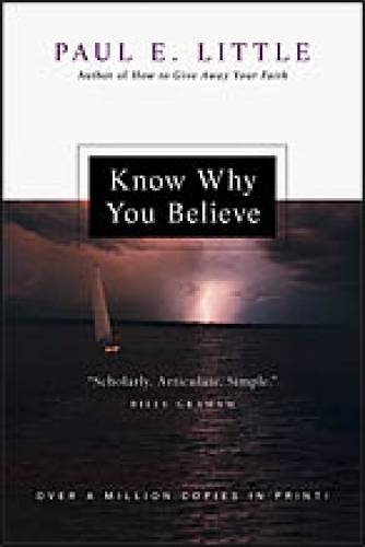 Know Why You Believe