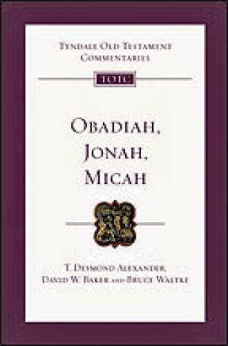 Obadiah Jonah and Micah