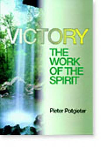 Victory The Work Of Spirit