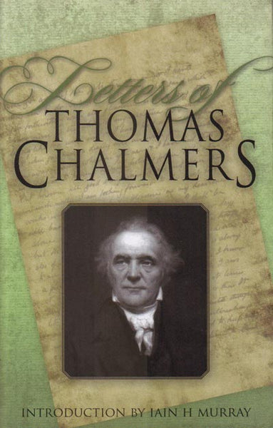 Letters of Thomas Chalmers