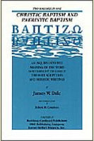 Christic Baptism and Patristic Baptism