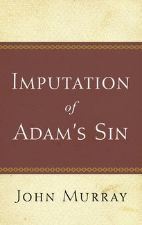 Imputation of Adam's Sin