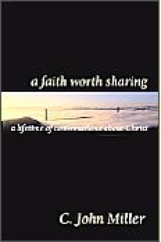 A Faith Worth Sharing