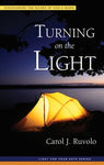 Turning On the Light: Discovering the Riches of God's Word