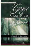 Grace to Stand Firm