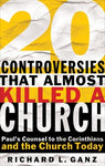 Twenty Controversies That Almost Killed A Church