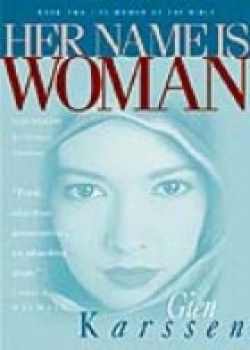 Her Name Is Woman Book 2