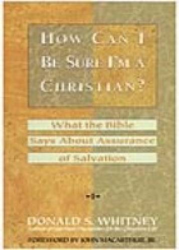 How Can I Be Sure Im A Christian