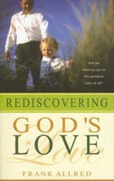 Rediscovering God's Love