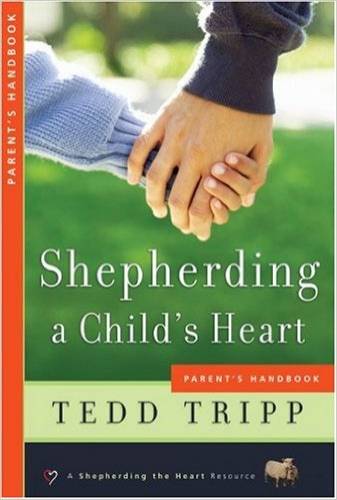 Shepherding a Childs Heart Handbook