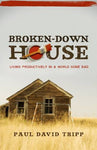 BrokenDown House