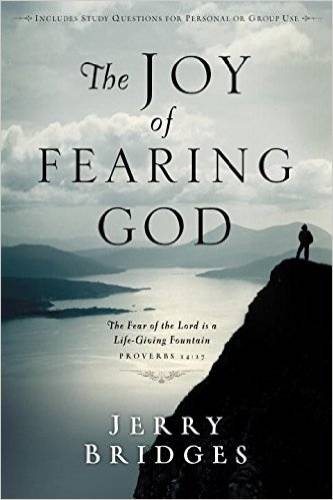 The Joy of Fearing God with Study Guide