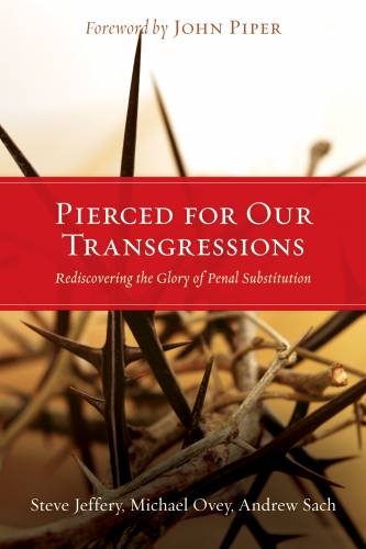 Pierced for our Transgressions