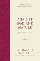 Against God and Nature: The Doctrine of Sin