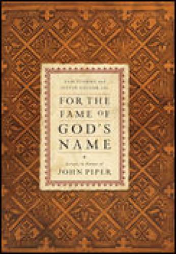 For the Fame of Gods Name
