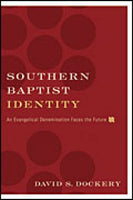 Southern Baptist Identity