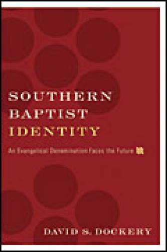 Southern Baptist Identity