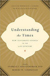 Understanding the Times