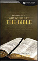 Why We Believe the Bible