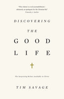 Discovering the Good Life