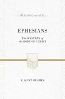 Ephesians The Mystery of the Body of Christ
