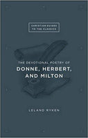 Devotional Poetry of Donne Herbert and Milton