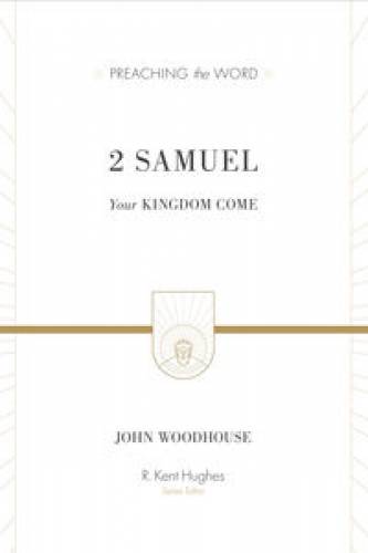 2 Samuel Your Kingdom Com
