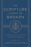 Scripture Cannot Be Broken