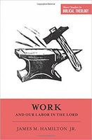 Work and Our Labor in the Lord
