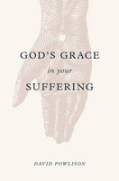 Gods Grace in Your Suffering