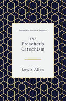 Preachers Catechism The