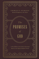 The Promises of God: A New Edition of the Classic Devotional Based on the English Standard Version
