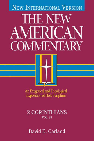 2 Corinthians: New American Commentary
