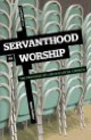 Servanthood as Worship