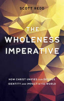 Wholeness Imperative The