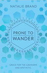 Prone to Wander