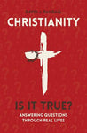 Christianity Is it True