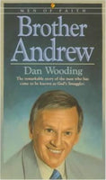 Brother Andrew: The remarkable story of the man w ho has come to be known as God's Smuggler (Men of Faith)