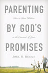Parenting By Gods Promises