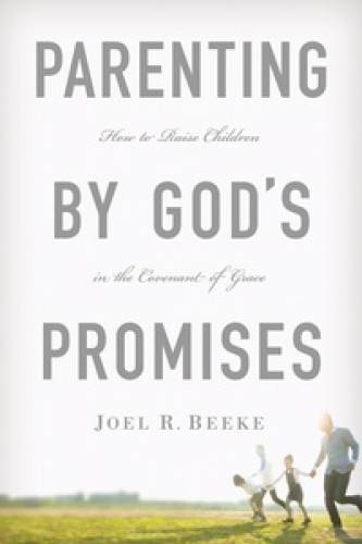 Parenting By Gods Promises