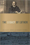 Legacy of Luther The